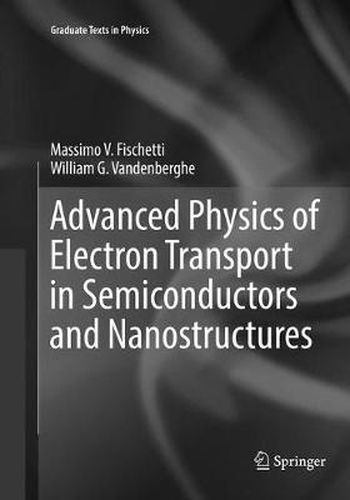 Cover image for Advanced Physics of Electron Transport in Semiconductors and Nanostructures