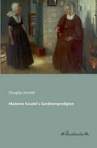 Cover image for Madame Kaudels Gardinenpredigten