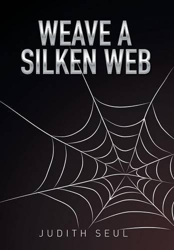 Cover image for Weave a Silken Web