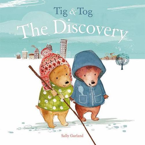 Tig & Tog: The Discovery