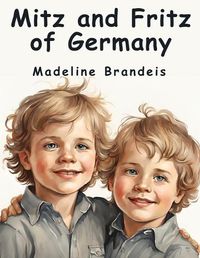 Cover image for Mitz and Fritz of Germany