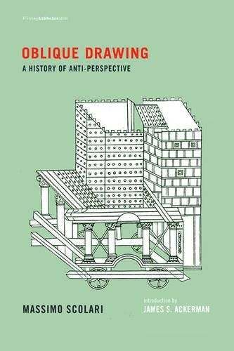 Cover image for Oblique Drawing: A History of Anti-Perspective