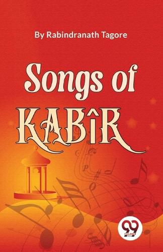 Cover image for Songs of Kab?R