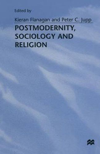 Cover image for Postmodernity, Sociology and Religion