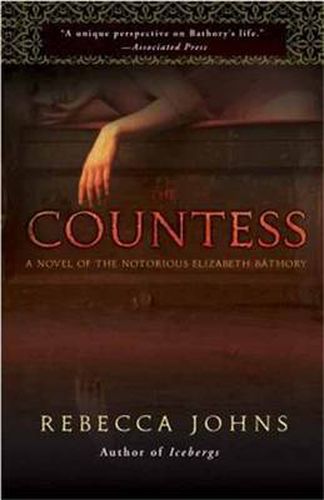 Cover image for The Countess: A Novel of Elizabeth Bathory