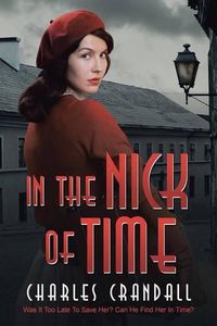 Cover image for In the Nick of Time