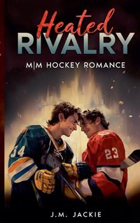 Cover image for Heated Rivalry