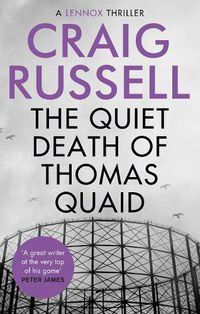 Cover image for The Quiet Death of Thomas Quaid