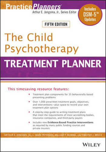 The Child Psychotherapy Treatment Planner, Fifth Edition