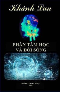 Cover image for Phan Tam Hoc Va Doi Song