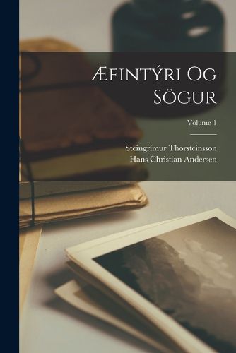 Cover image for AEfintyri Og Soegur; Volume 1