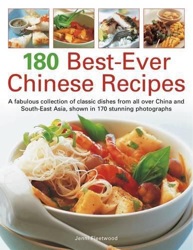 180 Best Ever Chinese Recipes