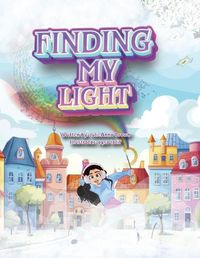 Cover image for Finding My Light