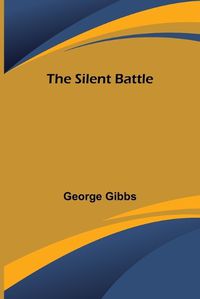 Cover image for The Silent Battle