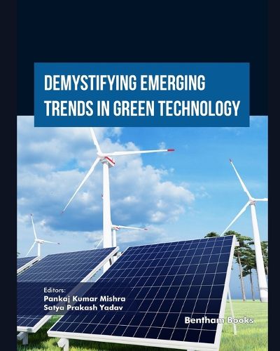 Cover image for Demystifying Emerging Trends in Green Technology