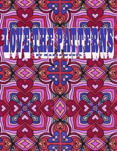 Love The Patterns: 50 heart patterns to color with love !