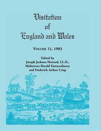 Cover image for Visitation of England and Wales: Volume 11, 1903