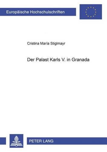 Cover image for Der Palast Karls V. in Granada