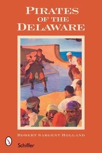 Cover image for Pirates of the Delaware