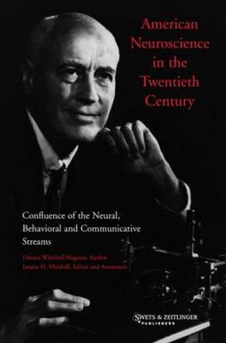 Cover image for American Neuroscience in the Twentieth Century