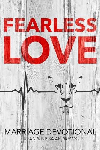 Fearless Love Marriage Devotional