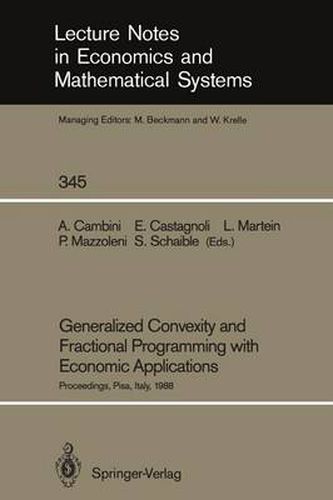 Cover image for Generalized Convexity and Fractional Programming with Economic Applications: International Workshop Proceedings