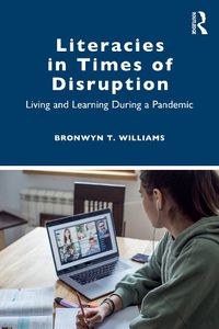 Cover image for Literacies in Times of Disruption