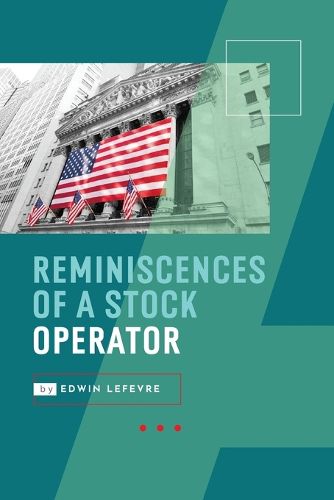 Cover image for Reminiscences of a Stock Operator