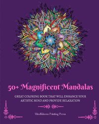 Cover image for 50+ Magnificent Mandalas