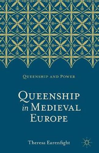 Cover image for Queenship in Medieval Europe