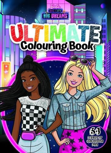 Cover image for Barbie: Big City, Big Dreams: Ultimate Colouring Book (Mattel)