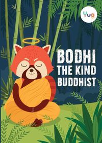 Cover image for Bodhi The Kind Buddhist