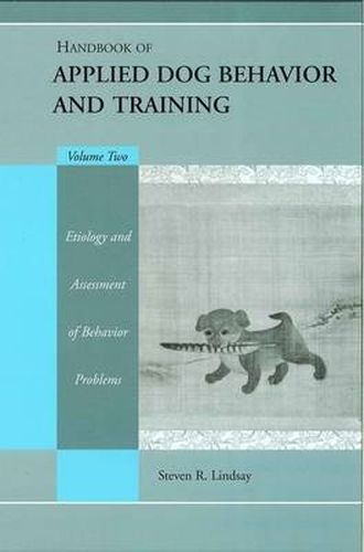 Cover image for Handbook of Applied Dog Behavior and Training