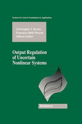 Cover image for Output Regulation of Uncertain Nonlinear Systems