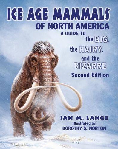 Cover image for Ice Age Mammals of North America