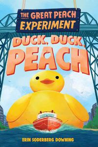 Cover image for The Great Peach Experiment 4: Duck, Duck, Peach