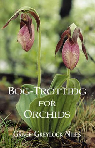 Cover image for Bog-Trotting for Orchids