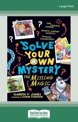 Solve Your Own Mystery: The Missing Magic