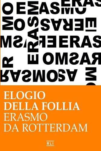 Cover image for Erasmo da Rotterdam - Elogio della follia