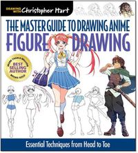 Cover image for The Master Guide to Drawing Anime: Expressions & Poses: Figure Drawing Essentials for the Aspiring Artist
