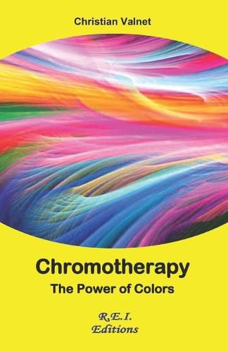 Cover image for Chromotherapy - The power of colors