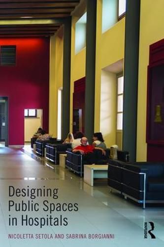 Cover image for Designing Public Spaces in Hospitals