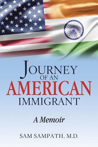 Journey of an American Immigrant: A Memoir