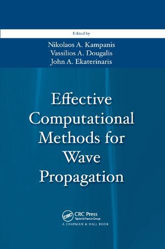 Cover image for Effective Computational Methods for Wave Propagation