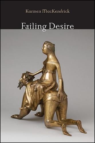 Cover image for Failing Desire