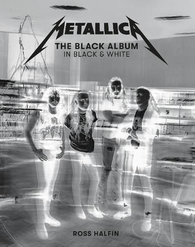 Cover image for Metallica: The Black Album In Black & White