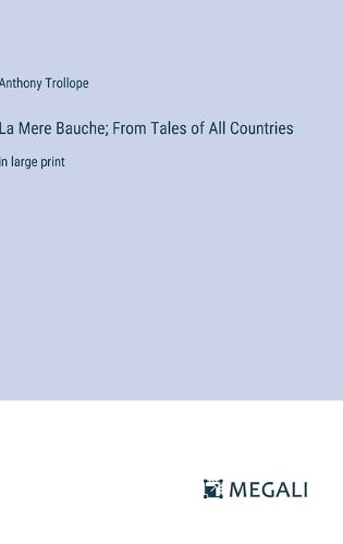 Cover image for La Mere Bauche; From Tales of All Countries