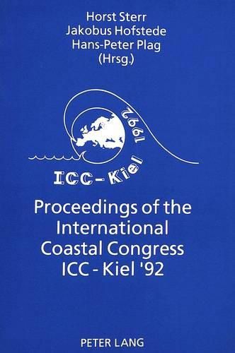 Cover image for Proceedings of the International Coastal Congress ICC-Kiel '92: Interdisciplinary Discussion of Coastal Research and Coastal Management Issues and Problems
