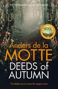 Cover image for Deeds of Autumn: The atmospheric international bestseller from the award-winning writer