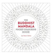 Cover image for Buddhist Mandala Pocket Coloring Book: 26 Inspiring Designs for Mindful Meditation and Coloring